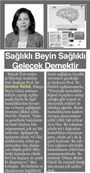 Figure 1. Prof. Serefnur Ozturk, president of the Turkish Neurological Society.  Article in a local newspaper (Anadolu manjet, konya, 23 temmuz) talking about the World Brain Day. 