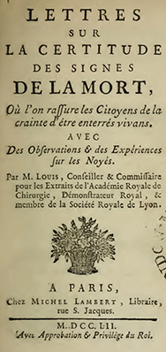 Figure 6. French book on Certainty of Signs of Death by Louis (1752).